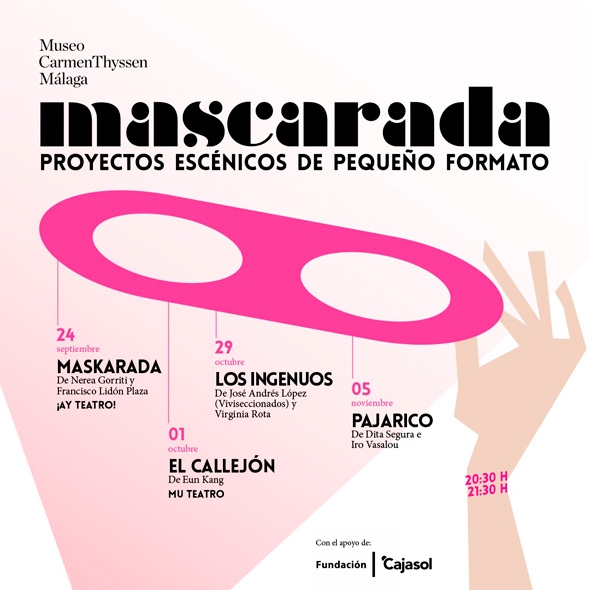 Ciclo de Artes vivas "Mascarada"